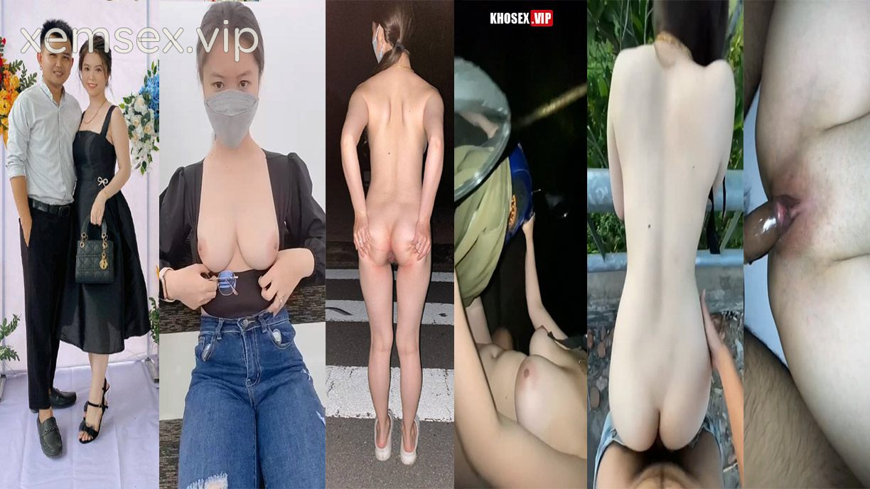 Vợ dâm đãng thích thả rông đụ public (Full Clip + Pic)